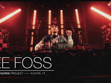 Lee Foss at The Concourse Project | Full Set (La