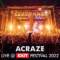EXIT 2022 | Acraze Live @ Main Stage FULL SHOW (HQ version)