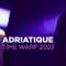 Adriatique – Time Warp 2023 @arteconcert