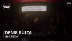 Denis Sulta Boiler Room Glasgow DJ Set
