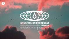 Jai Wolf | Intermission Broadcast Mix 004