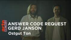 Answer Code Request X Gerd Janson (live) – Ostgut Ton