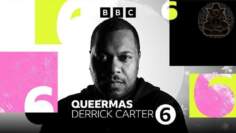 Derrick Carter- 6 Music’s Festive Takeover Queermas djmix- December 2022