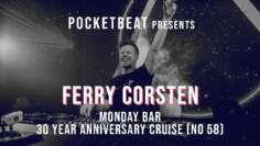 Ferry Corsten trance music set @ Monday Bar 30 year