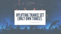 Ruben de Ronde – Uplifting Trance Set (Only own tunes!)