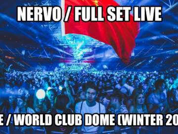 NERVO Full Set Live @ World Club Dome Winter Edition