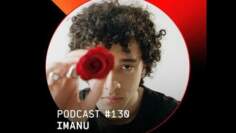 IMANU – UKF Podcast #130 (from FREEDNBCOM)