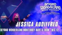 Jessica Audiffred for Beyond Wonderland Monterrey Virtual Rave-A-Thon (December 19,