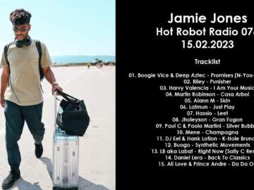 Jamie Jones (UK) @ Hot Robot Radio 076 15.02.2023