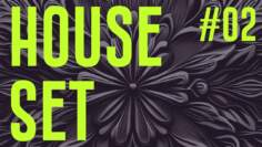 House Set #02 – Dom Dolla/ Biscits/ Chaney/ D.O.D