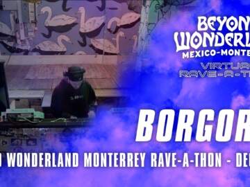 Borgore for Beyond Wonderland Monterrey Virtual Rave-A-Thon (December 19, 2020)