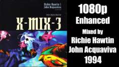 X-Mix-3 – Enter: Digital Reality! 1080p (1994) – Mixed by