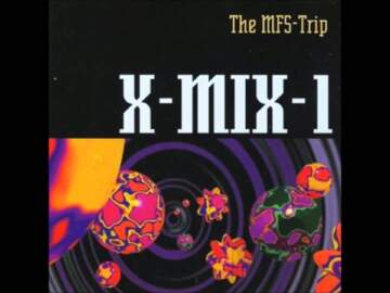 X-Mix 1 Paul Van Dyk – The MFS Trip 1993