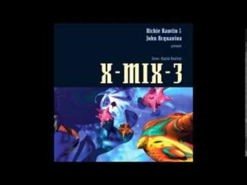 X-MIX 3 – ENTER: DIGITAL REALITY! – RICHIE HAWTIN &