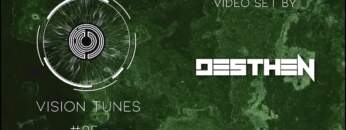 Vision Tunes #05 – Desthen