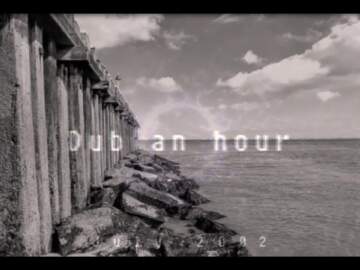 Dub an hour vol.4 – [Dub Techno Session]
