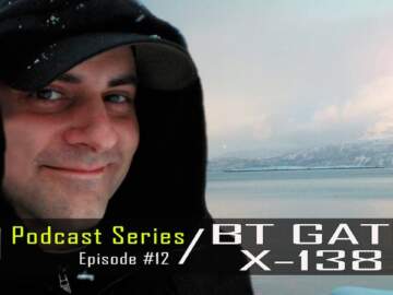 BT Gate X-138 – DTTV Podcast Series #12