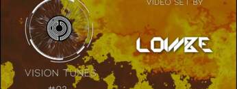Vision Tunes #03 – Lowbe