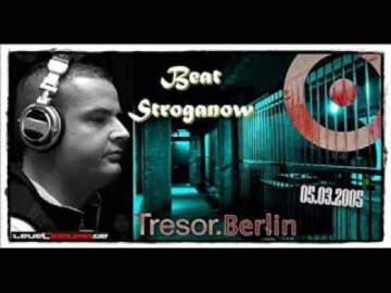 Beat Stroganow @ Tresor Berlin 05.03.2005 / Leveltrauma vs. Panzer