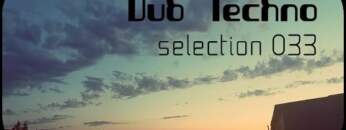 DUB TECHNO || Selection 033 || Moving Stripes