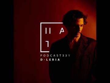 D-Leria – HATE Podcast 331