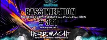 Herr MACHT – BASSINJECTION 381st – @CUEBASE.FM BLACK LABEL 02.08.2022