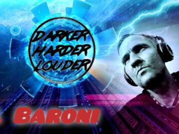 El Baroni – DARKER.HARDER.LOUDER Podcast August 2022 [150 BPM Hard