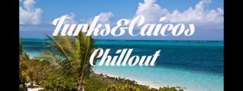 Beautiful TURKS & CAICOS Chillout and Lounge Mix Del Mar
