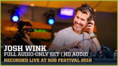JOSH WINK ▪ FULL SET at 909 FESTIVAL 2018 |