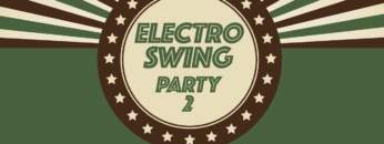 Electro Swing Best Of – Party Mix 2