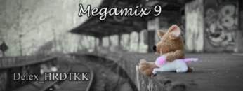♥Emotional Hardtekk Megamix 9♥