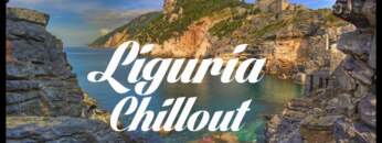 Beautiful LIGURIA Chillout and Lounge Mix Del Mar