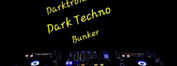 Darktronics Dark Techno Bunker 05 05 2020