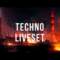 Techno Liveset – January 2023