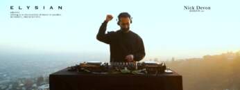 Nick Devon @ Hollywood Hills for ELYSIAN