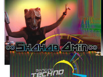 ∞ Shahab Amin ∞@ Banging Techno sets 330