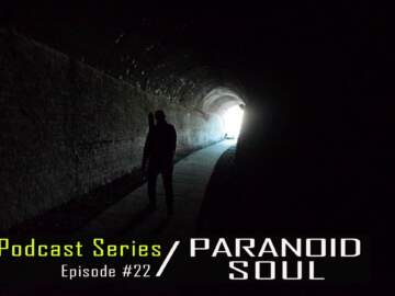 Paranoid Soul – Dub Techno TV Podcast Series #22
