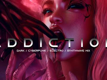 ADDICTION – Evil Electro / Cyberpunk / Dark Techno /