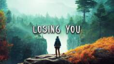 Losing You | Beautiful Chill Mix