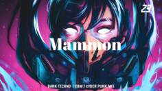 EP 23 | Mammon | EBM & Cyberpunk & Dark