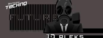 Banging Techno sets 160 – JD Pleks