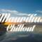 Relax Now: MAURITIUS Chillout and Lounge Mix Del Mar