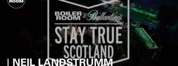 Neil Landstrumm Boiler Room & Ballantine’s Stay True Scotland Live