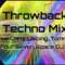 Throwback Techno Mix – Chris Liebing, Tommy Four Seven Space DJZ.