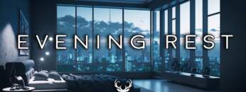 Evening Rest | Chillout Mix
