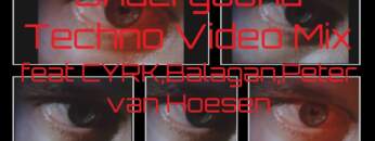 Underground Techno Video Mix feat CYRK,Brothers Black & Peter Van