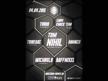 TuRbo Set Obsession Events1 2 meets Tom Nihil, Wichbold, HaHnZo,Tribegas,