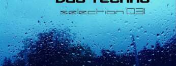DUB TECHNO || Selection 031 || Raindrops on the Glass