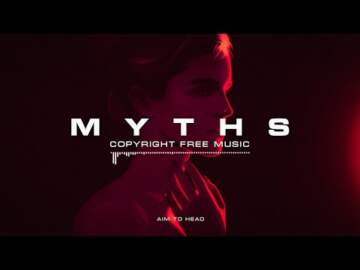 Darksynth / Cyberpunk / Housewave Mix ‘MYTHS’ [Copyright Free]