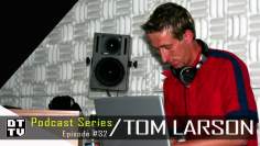 Tom Larson – Dub Techno TV Podcast Series #32